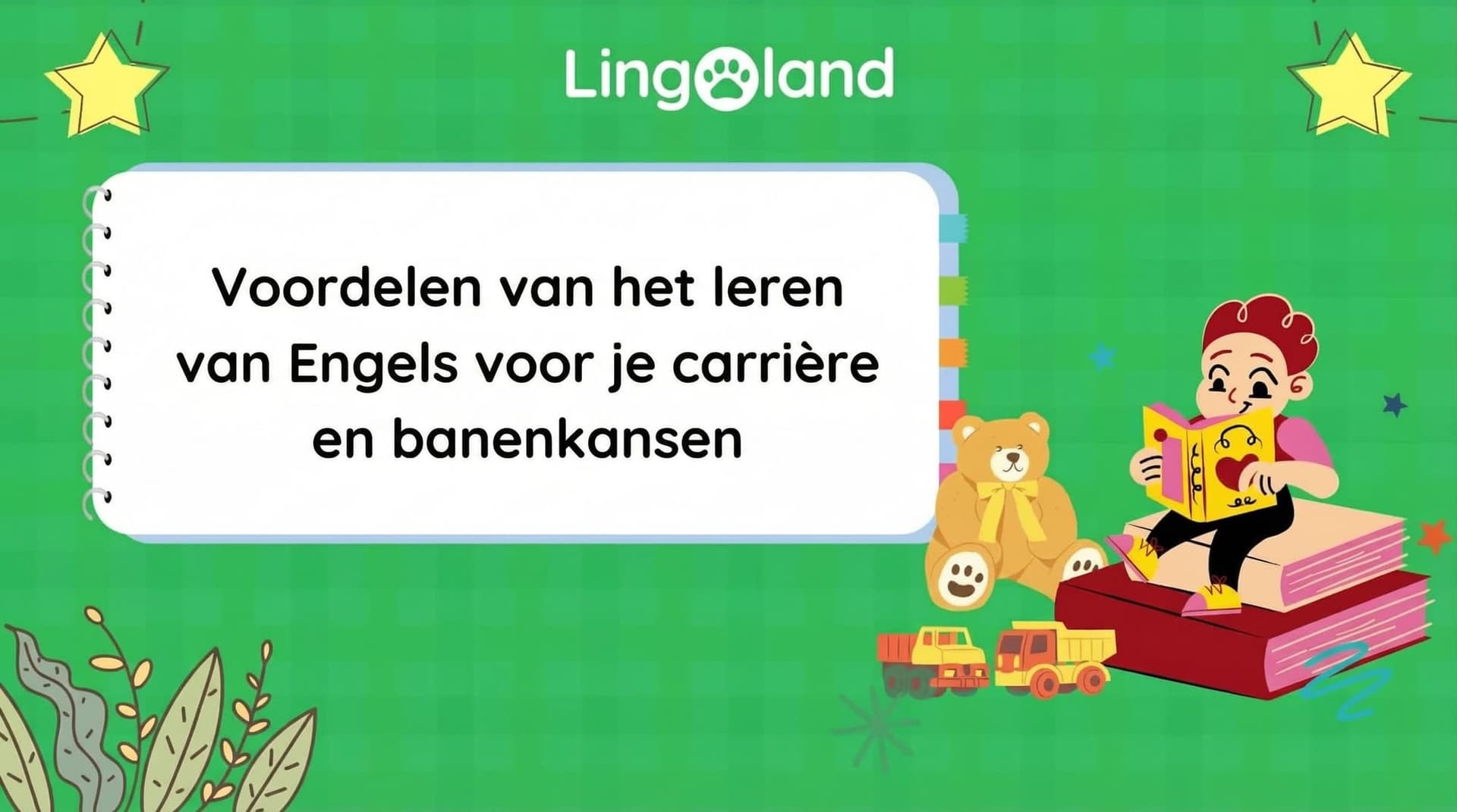 De voordelen van het leren van Engels voor je carrière en baankansen